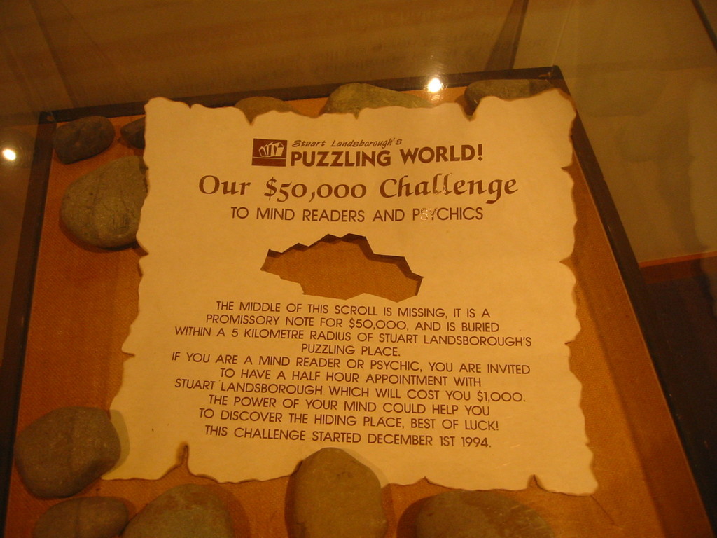 Nice challenge to alleged mind readers; so far, six persons attempted to discover the treasure's hiding place in vain, yielding a total of $NZ 6000 for charity.